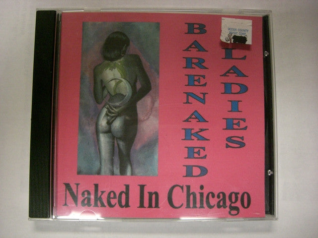 Naked In Chicago by Barenaked Ladies